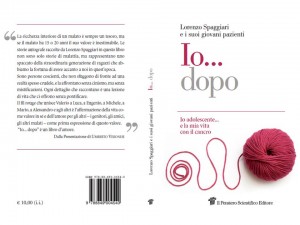  Io…Dopo Io adolescente… e la mia vita con il cancro